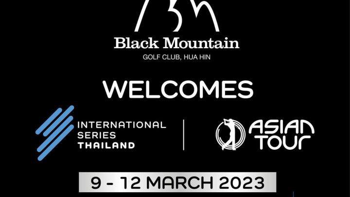 International Series Thailand 2023 trở lại Black Mountain Golf Club